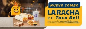 Banner de Nuevo Combo La Racha en Taco Bell